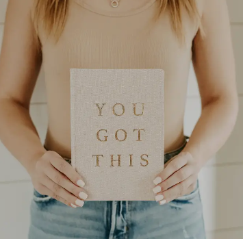 You Got This - Tan and Gold Foil Fabric Journal